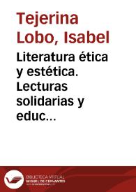 Literatura ética y estética. Lecturas solidarias y educación