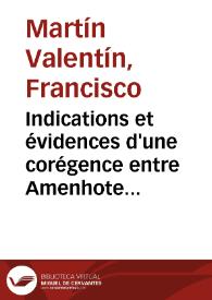 Indications et évidences d'une corégence entre Amenhotep III et Amenhotep IV dans la nécropole thébaine