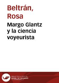 Margo Glantz y la ciencia voyeurista