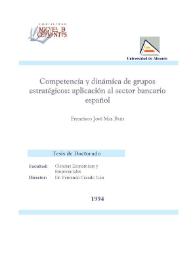 Competencia y dinámica de grupos estratégicos : aplicación al sector bancario