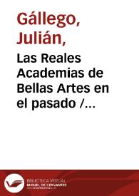 Las Reales Academias de Bellas Artes en el pasado