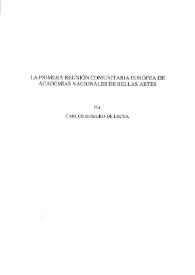 La Primera Reunión Comunitaria Europea de Academias Nacionales de Bellas Artes