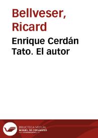 Enrique Cerdán Tato. El autor