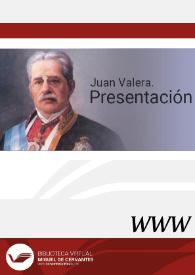 Juan Valera. Presentación