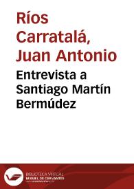 Entrevista a Santiago Martín Bermúdez