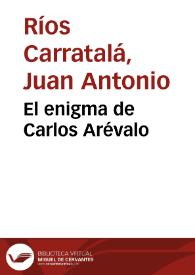 El enigma de Carlos Arévalo