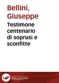 Testimone centenario di soprusi e sconfitte