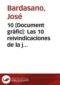 10 : Las 10 reivindicaciones de la juventud...