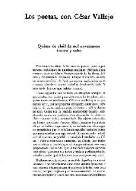 Los poetas, con César Vallejo : Quince de abril de mil novecientos treinta y ocho