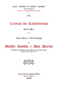 Libros de Caballerías. Primera parte. Ciclo artúrico, ciclo carolingio