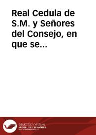 Real Cedula de S.M. y Señores del Consejo, en que se aprueba la Instruccion inserta de lo que deberán observar los Corregidores, y Alcaldes Mayores del Reyno