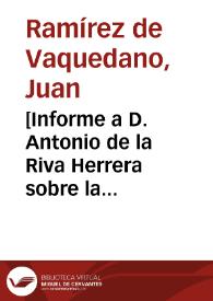 [Informe a D. Antonio de la Riva Herrera sobre la ocultacion de bienes de Manuel Herbuy, francés