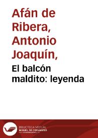 El balcón maldito : leyenda