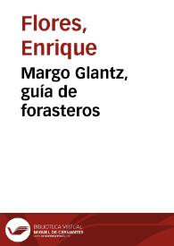 Margo Glantz, guía de forasteros