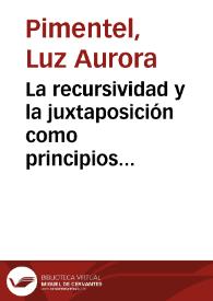 La recursividad y la juxtaposición como principios compositivos de Saña, de Margo Glantz