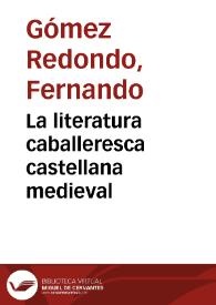 La literatura caballeresca castellana medieval