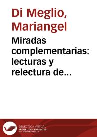 Miradas complementarias: lecturas y relectura de 