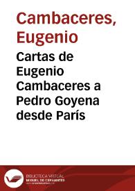 Cartas de Eugenio Cambaceres a Pedro Goyena desde París