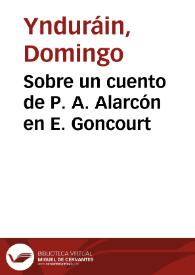 Sobre un cuento de P. A. Alarcón en E. Goncourt