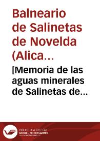 [Memoria de las aguas minerales de Salinetas de Novelda en la temporada de 1861]