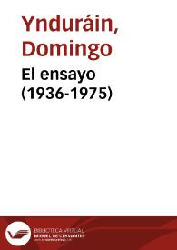 El ensayo (1936-1975)