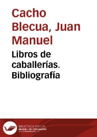 Libros de caballerías. Bibliografía