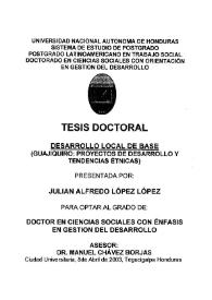 Desarrollo local de base (Guajiquiro: proyectos de desarrollo y tendencias étnicas)