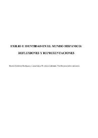 Exilio e identidad en el mundo hispánico : reflexiones y representaciones