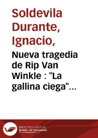 Nueva tragedia de Rip Van Winkle : 