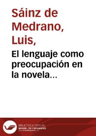 El lenguaje como preocupación en la novela hispanoamericana actual