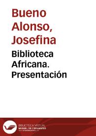 Biblioteca Africana. Presentación