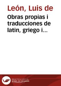 Obras propias i traducciones de latin, griego i toscano : con la parafrasi de algunos salmos i capitulos de Job