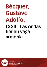 LXXII - Las ondas tienen vaga armonía