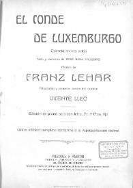 El Conde de Luxemburgo : opereta en tres actos