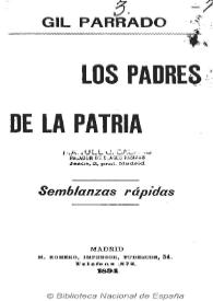 Los padres de la patria : semblanzas rápidas