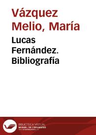 Lucas Fernández. Bibliografía