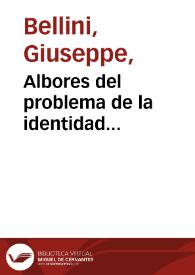 Albores del problema de la identidad americana: Garcilaso, sor Juana, Caviedes