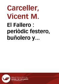 El Fallero : periòdic festero, buñolero y sandunquero. Año 1921 Número 1