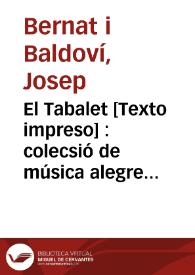 El Tabalet [Texto impreso] : colecsió de música alegre y divertida en solfa valensiana. Número 8 - 20 junio 1847