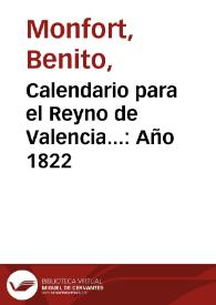 Calendario para el Reyno de Valencia . Año 1822