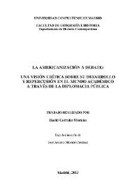 La americanización a debate: una visión crítica sobre su desarrollo y repercusión en el mundo académico a través de la diplomacia pública