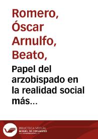 Papel del arzobispado en la realidad social más reciente