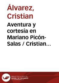 Aventura y cortesía en Mariano Picón-Salas