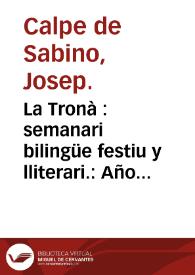 La Tronà : semanari bilingüe festiu y lliterari.: Año I Número 5 - 27 octubre 1912