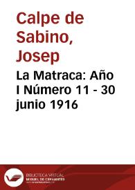 La Matraca: Año I Número 11 - 30 junio 1916