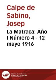 La Matraca: Año I Número 4 - 12 mayo 1916