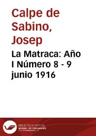 La Matraca: Año I Número 8 - 9 junio 1916