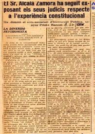 El Sr. Alcalá Zamora ha seguit exposant els seus judicis respecte a l'experiència constitucional