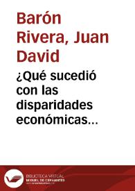 ¿Qué sucedió con las disparidades económicas regionales en Colombia entre 1980 y el 2000?