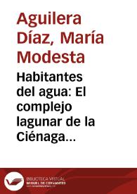 Habitantes del agua: El complejo lagunar de la Ciénaga Grande de Santa Marta